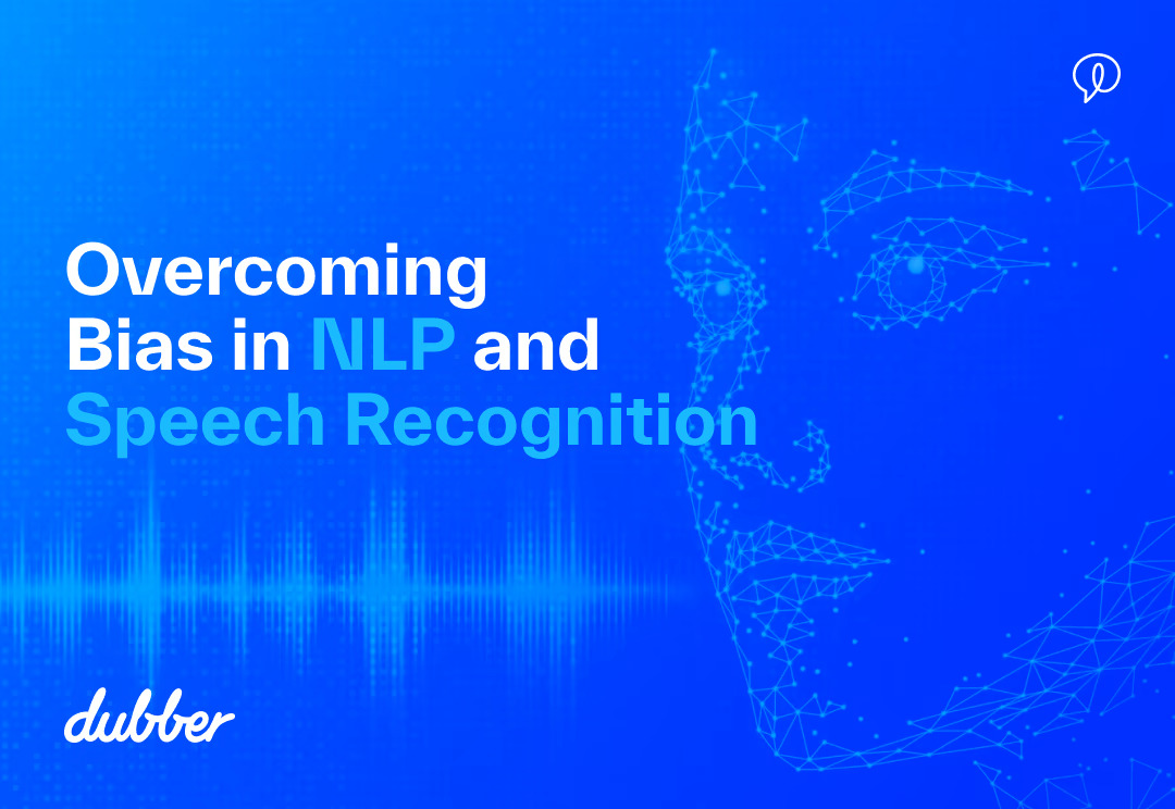 Overcoming bias in NLP and speech recognition