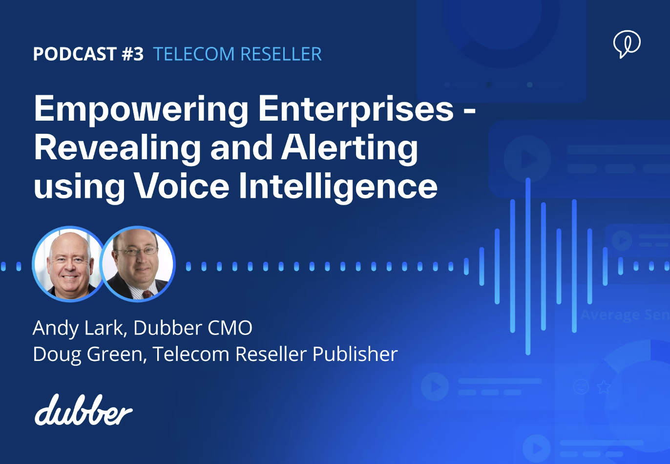 Podcast | Empowering Enterprises – Revealing and Alerting using Voice Intelligence