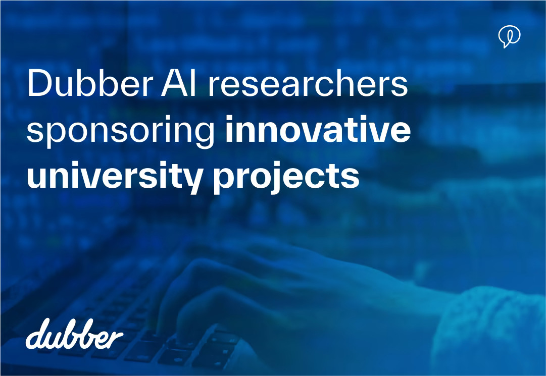 Dubber AI researchers sponsoring innovative university projects