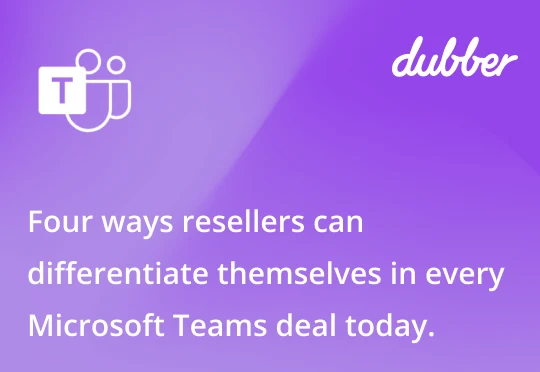 Four ways resellers can differentiate themselves in every Microsoft Teams deal today.