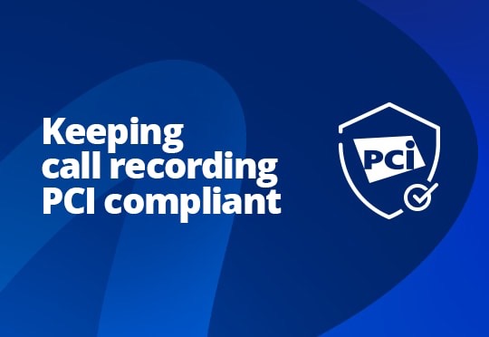 Keeping call recording PCI compliant