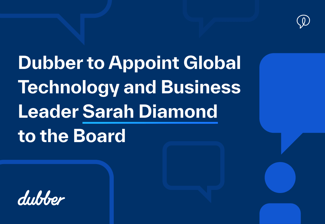 Dubber to Appoint Global Technology and Business Leader Sarah Diamond to the Board