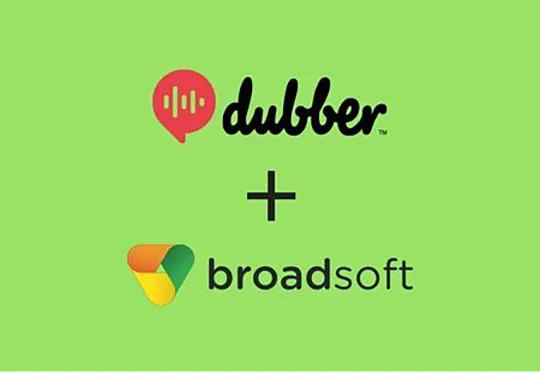 Dubber to Provide Audio Recording Capabilities for BroadSoft’s BroadCloud Service
