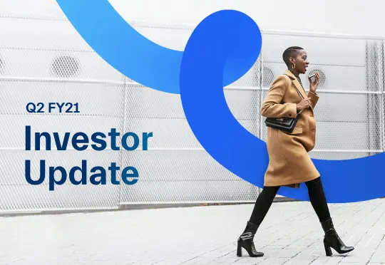 Q2 FY21 Investor Update