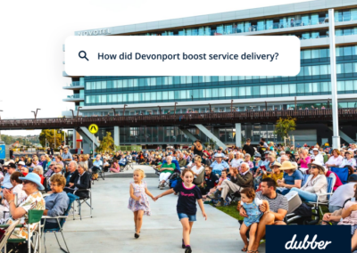 Devonport City Council boosts service delivery with Dubber Moments: Complaints