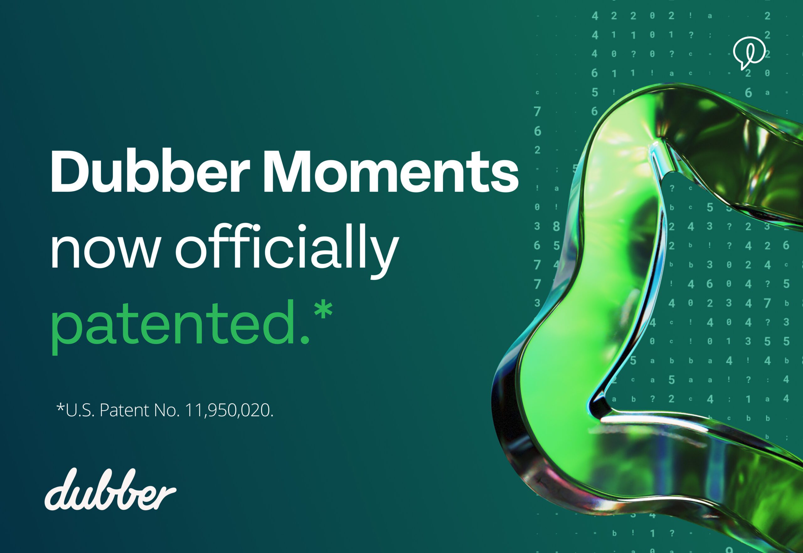 Dubber Patent. Dubber Moments, patented technology