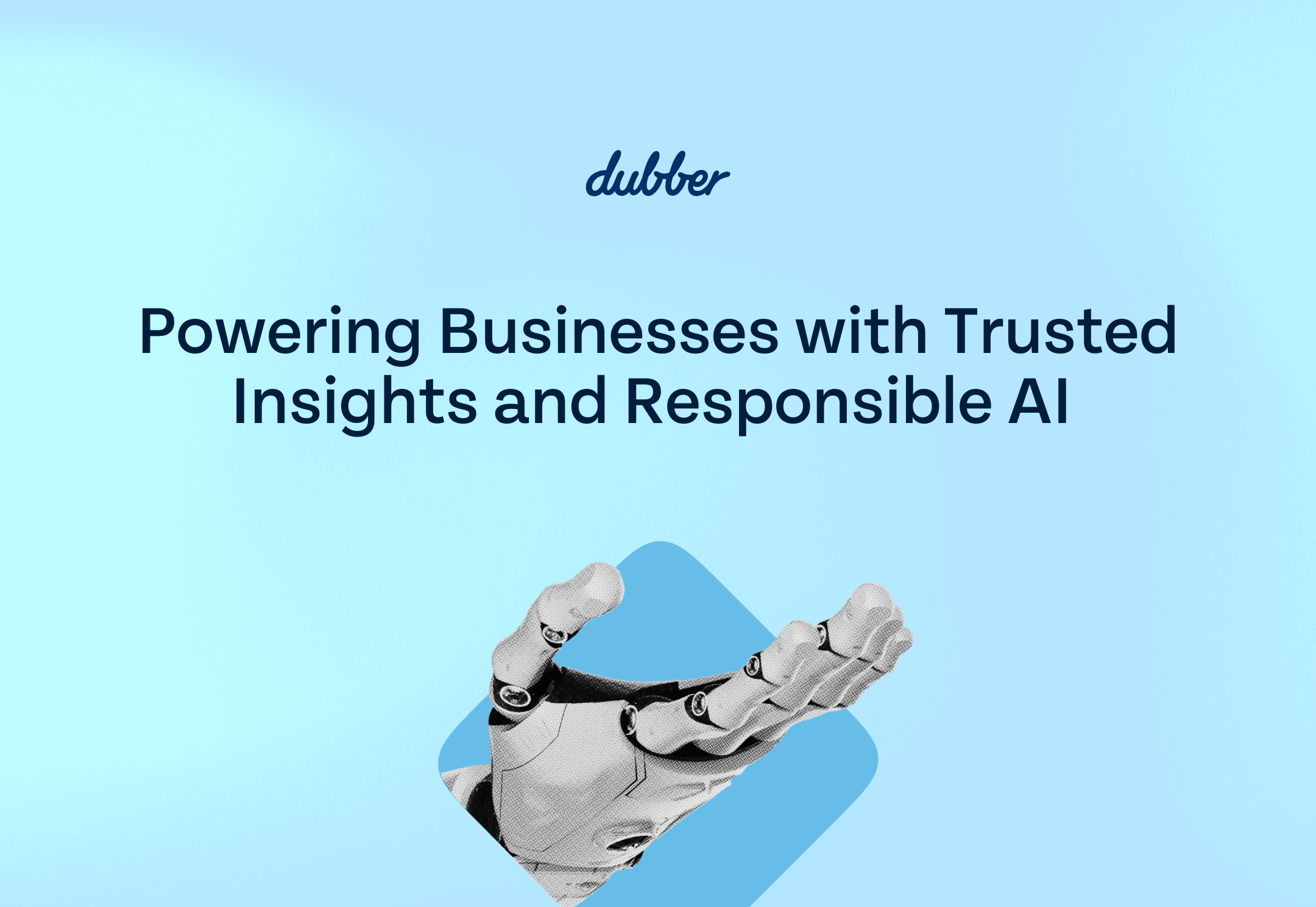 Powering Businesses with Trusted Insights and Responsible AI