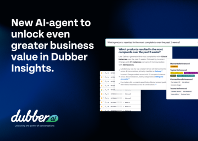 New AI-agent to unlock even greater business value in Dubber Insights